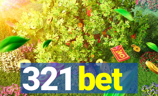 321 bet